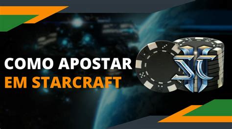 Apostas Em Starcraft 2 Juazeiro
