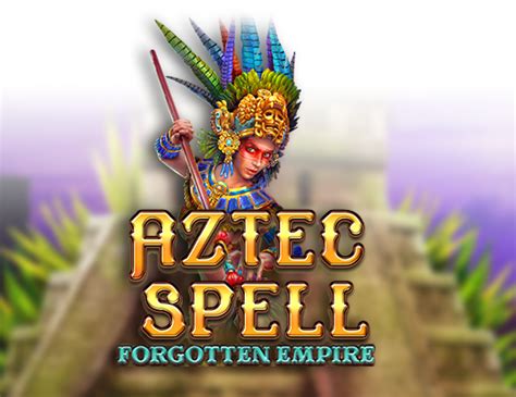 Aztec Spell Forgotten Empire Review 2024