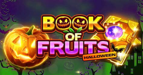 Book Of Fruits Halloween Leovegas