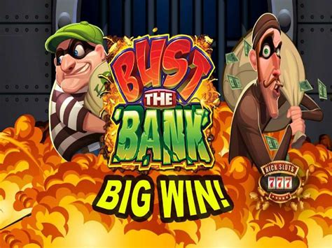 Bust The Bank Slot - Play Online