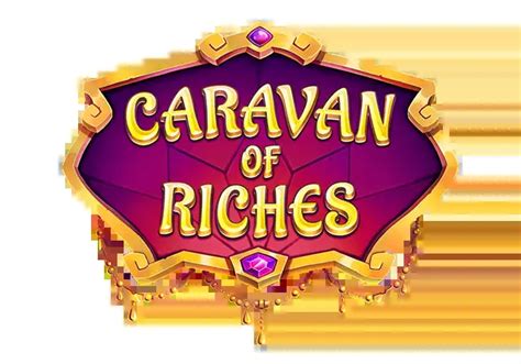 Caravan Of Riches Novibet
