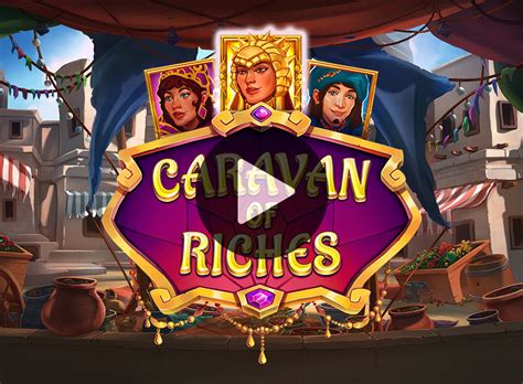 Caravan Of Riches Pokerstars