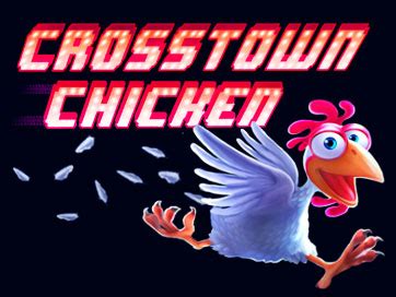 Crosstown Chicken Betsul