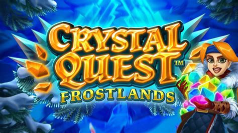 Crystal Quest Frostlands Slot Gratis