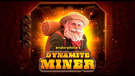 Dynamite Miner Netbet