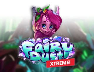 Fairy Dust Xtreme Bwin