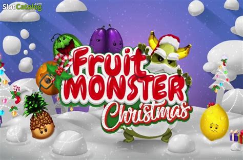 Fruit Monster Christmas Slot - Play Online