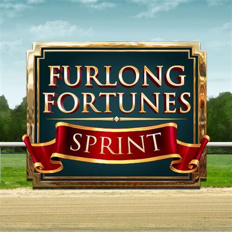 Furlong Fortunes Sprint Brabet