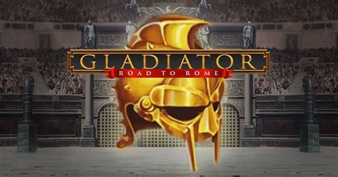 Gladiator Road To Rome Netbet