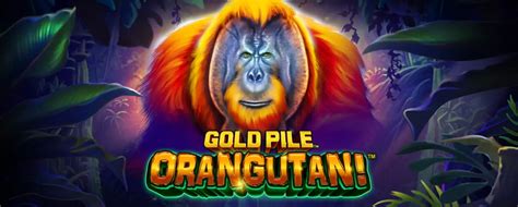 Gold Pile Orangutan Pokerstars