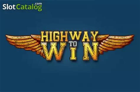 Highway To Wins Review 2024