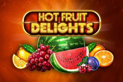 Hot Fruit Delights Betano