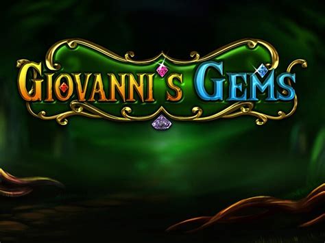 Jogar Giovannis Gems Com Dinheiro Real