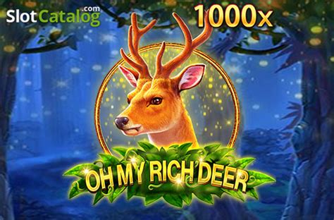 Jogar Oh My Rich Deer No Modo Demo