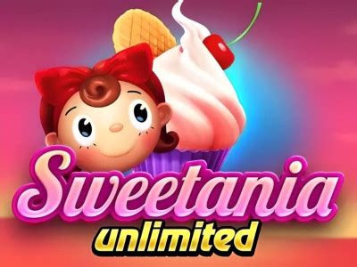 Jogar Sweetania Unlimited Com Dinheiro Real