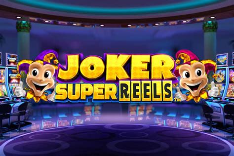 Joker Super Reels Slot Gratis