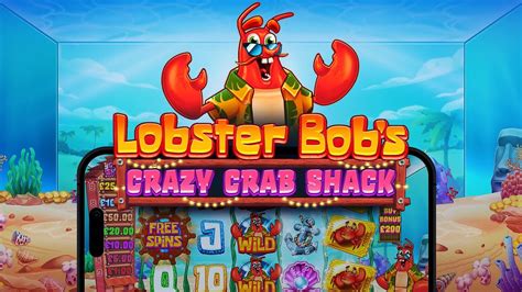 Lobster Bob S Crazy Crab Shack Betway