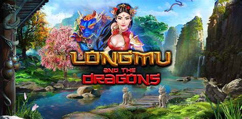 Longmu And The Dragons Bodog