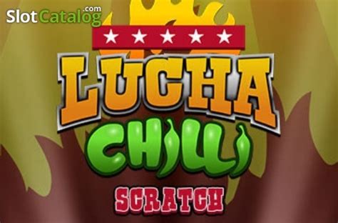 Lucha Chilli Scratch Leovegas