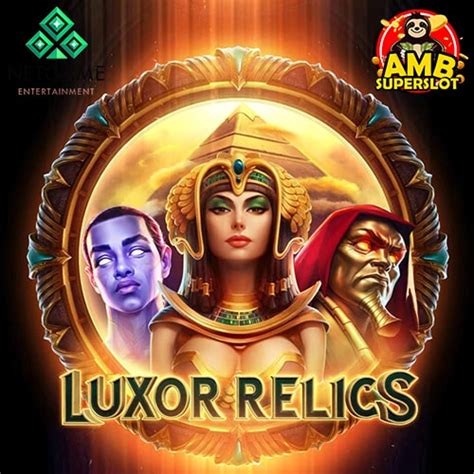 Luxor Relics Blaze