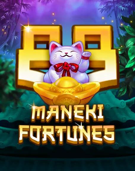 Maneki 88 Fortunes Netbet