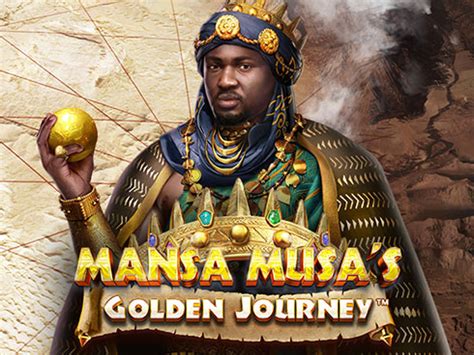 Mansa Musa S Golden Journey Bwin