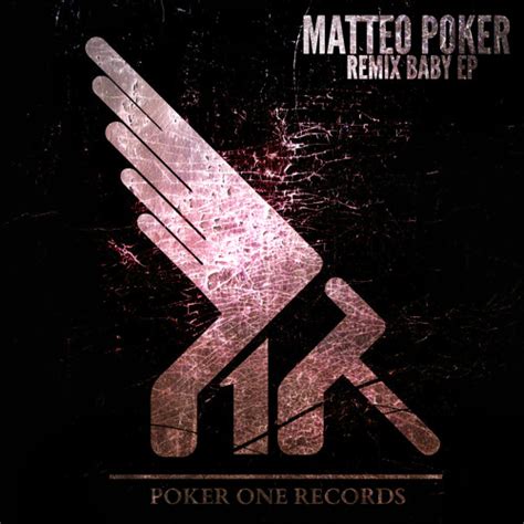 Matteo Poker   Remix Bebe