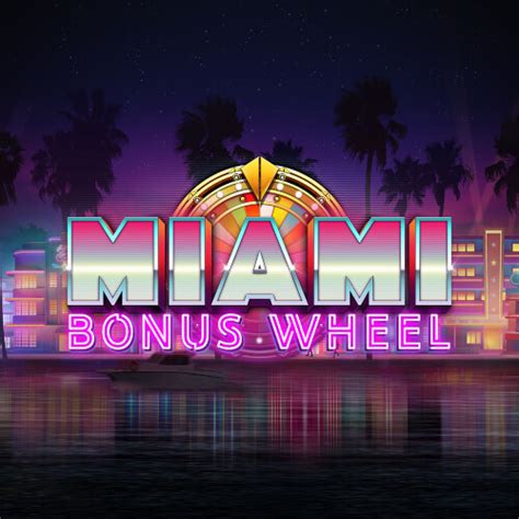Miami Bonus Wheel Blaze