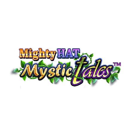 Mighty Hat Mystic Tales Betway