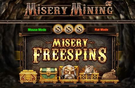 Misery Mining Slot Gratis