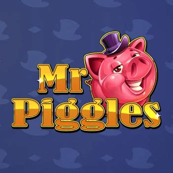 Mr Piggles Bwin