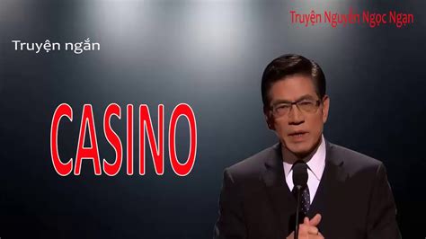Nghe Casino Nguyen Ngoc Ngan