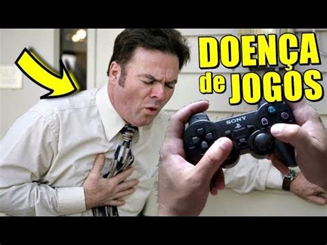 O Jogo E Uma Doenca