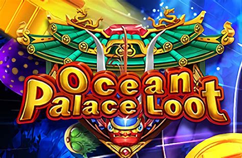 Ocean Palace Loot Parimatch