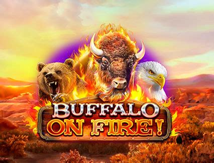 Play Buffalo On Fire Slot