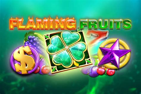 Play Flaming Fruit Slot