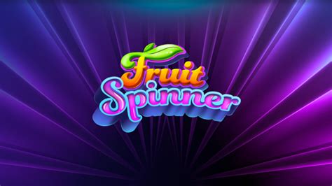 Play Fruit Spinner Slot