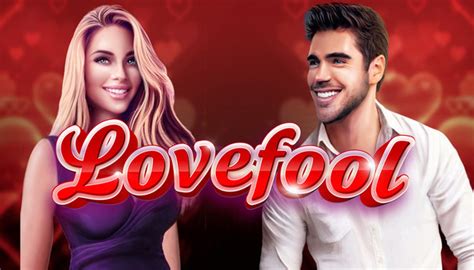 Play Lovefool Slot