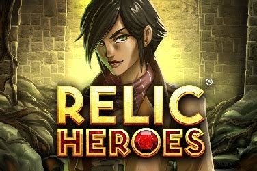 Play Relic Heroes Slot