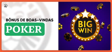 Poker Bonus De Boas Vindas