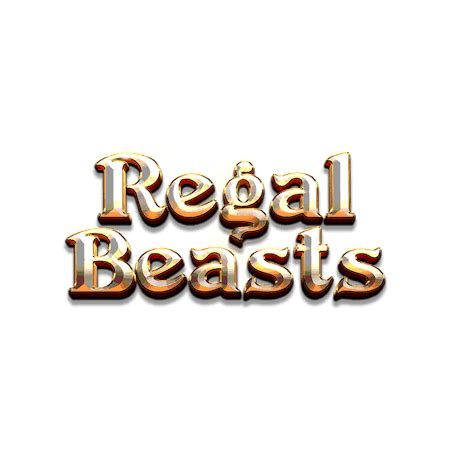 Regal Beasts Blaze