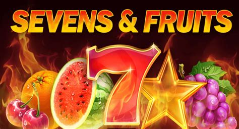 Sevens And Fruits Slot - Play Online