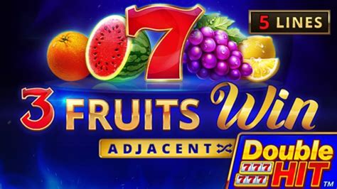 Slot 3 Fruits Win Double Hit