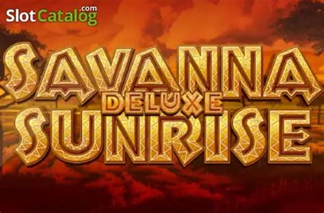 Slot Savanna Sunrise Deluxe