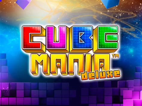 Tetri Mania Deluxe Cube Mania Deluxe Netbet
