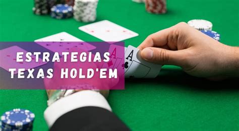 Texas Holdem Dicas De Estrategias