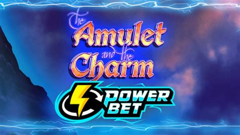 The Amulet And The Charm Power Bet Netbet