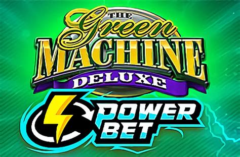 The Green Machine Deluxe Power Bet Slot Gratis