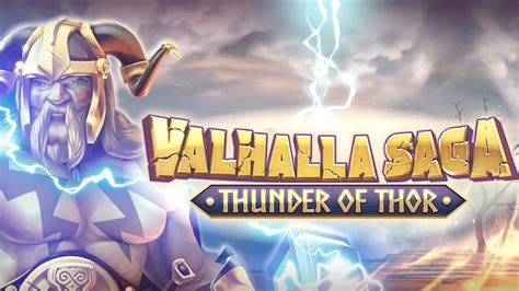 Valhalla Saga Thunder Of Thor Slot Gratis