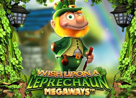 Wish Upon A Leprechaun Megaways Bwin